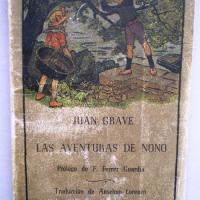 LEER: Las aventura de Nono DE JOAN GRAVE con PRÓLOGO DE FERRER Y GUARDIA